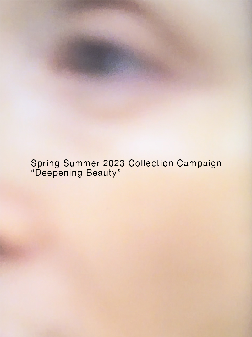 Spring Summer 2023 Campaign
